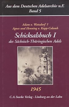 Schicksalsbuch I des Sächsisch-Thüringischen Adels 1945