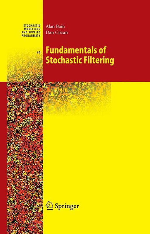 Fundamentals of Stochastic Filtering