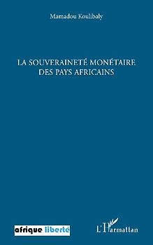 La souveraineté monétaire des pays africains