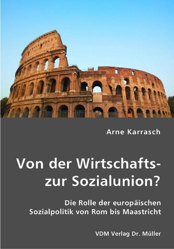 Von der Wirtschaftszur Sozialunion?