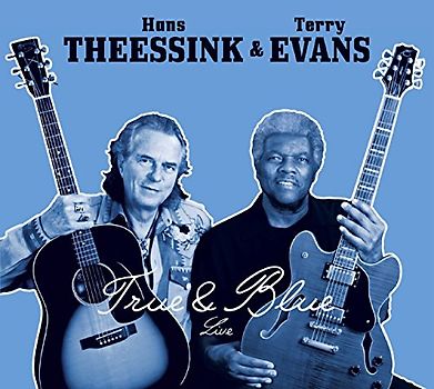 Theessink,Hans & Evans,Terry - True & Blue