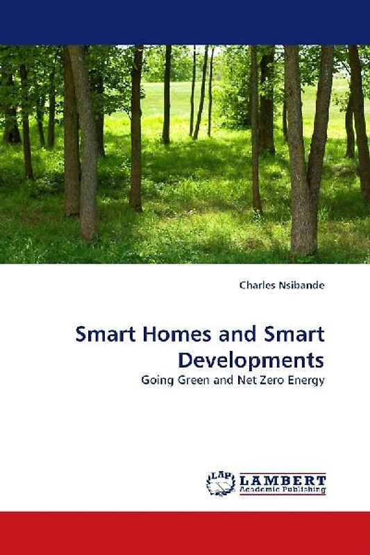 Smart Homes and Smart Developments