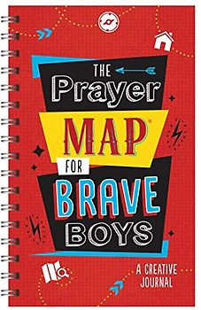 The Prayer Map for Brave Boys: A Creative Journal