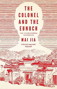 The Colonel and the Eunuch