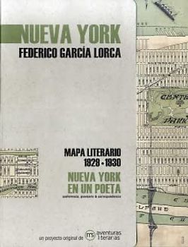 Nueva York en un poeta: Mapa literario 1929-1930