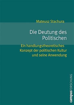 Die Deutung des Politischen