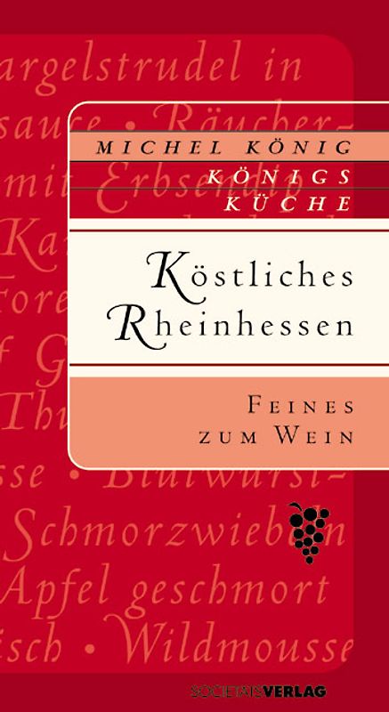 Köstliches Rheinhessen