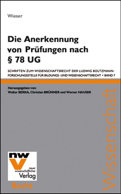 Die Anerkennung von Prüfungen nach § 78 UG