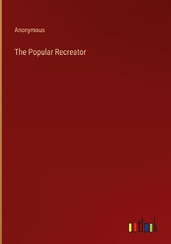 The Popular Recreator