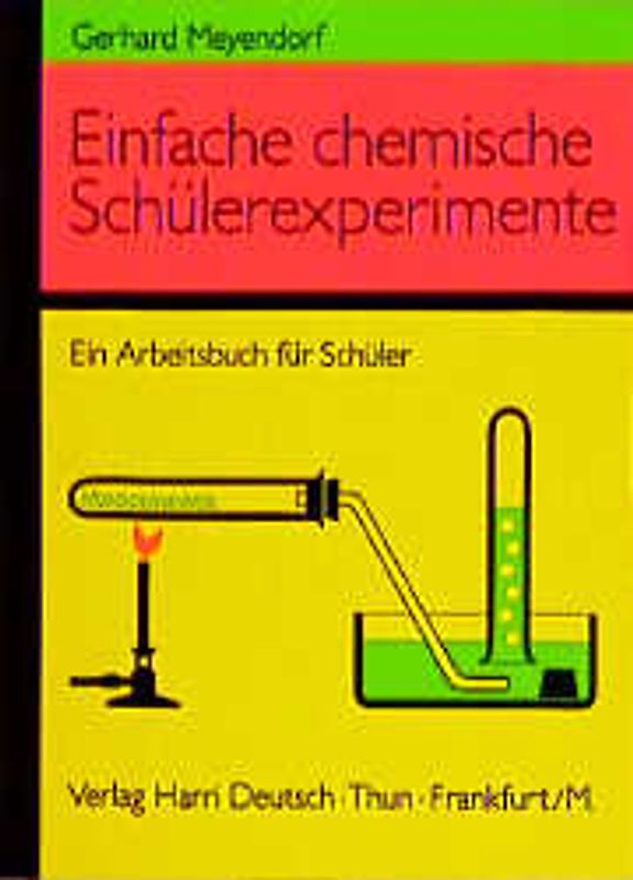 Einfache chemische Schülerexperimente