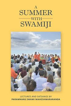 A Summer with Swamiji