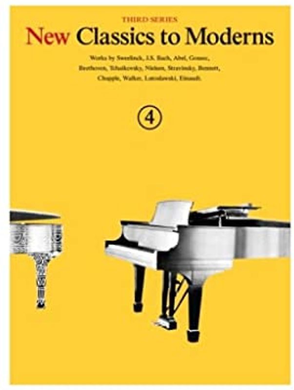 New Classics To Moderns: Book 4 -For Piano Solo Book- (Book): Noten, Sammelband für Klavier (New Classics to Moderns, Third Series)