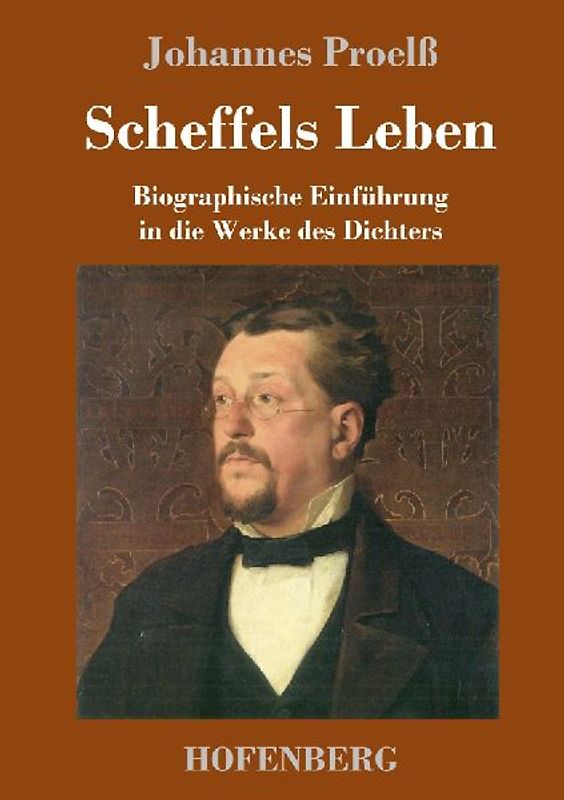 Scheffels Leben