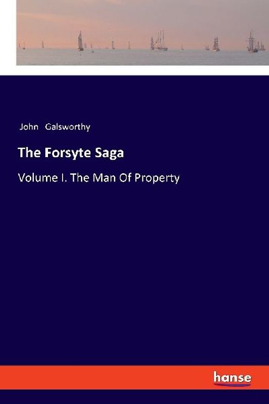 The Forsyte Saga