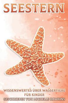 Seestern: Wissenswertes über Wassertiere für Kinder #9
