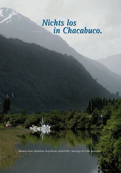 Nichts los in Chacabuco