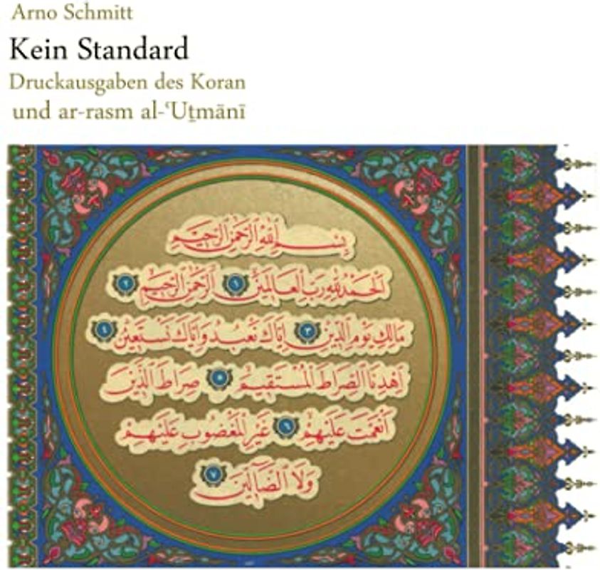 Kein Standard: Druckausgaben des Koran