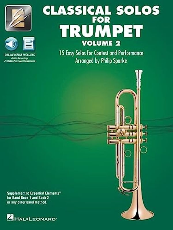 Essential Elements Classical Solos for Trumpet: 15 Easy Solos for Contest & Performance With Online Audio & Printable Piano Accompaniments (2)