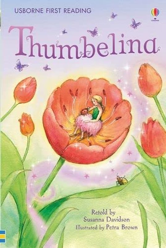 Thumbelina (Usborne First Reading) - Davidson, Susanna