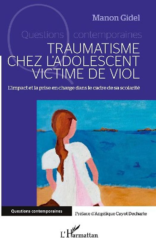 Traumatisme chez l'adolescent victime de viol