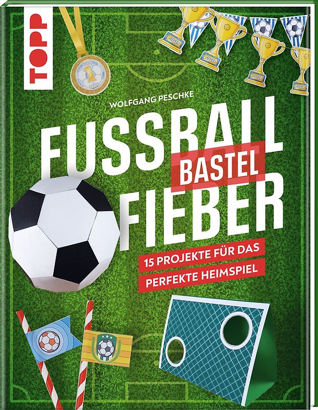Fußballbastelfieber