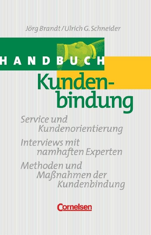 Handbücher Unternehmenspraxis / Kundenbindung