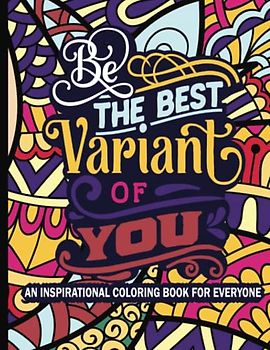 Be the best variant of you