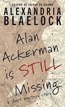 Alan Ackerman is Still Missing