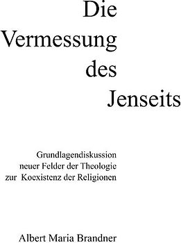 Die Vermessung des Jenseits