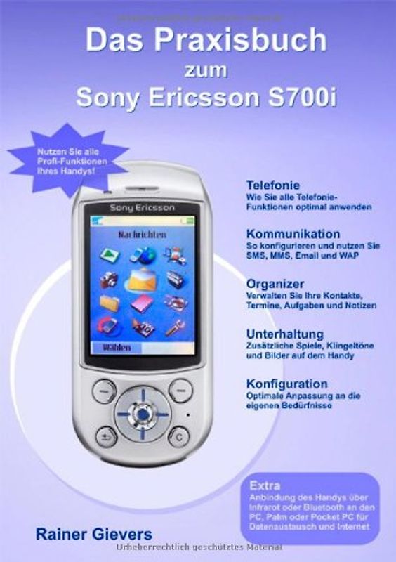 Das Praxisbuch zum Sony Ericsson S700i