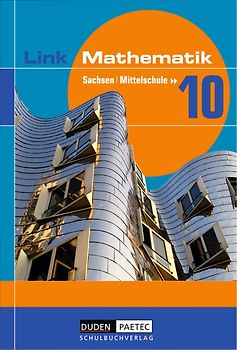 Link Mathematik - Mittelschule Sachsen - 10. Schuljahr