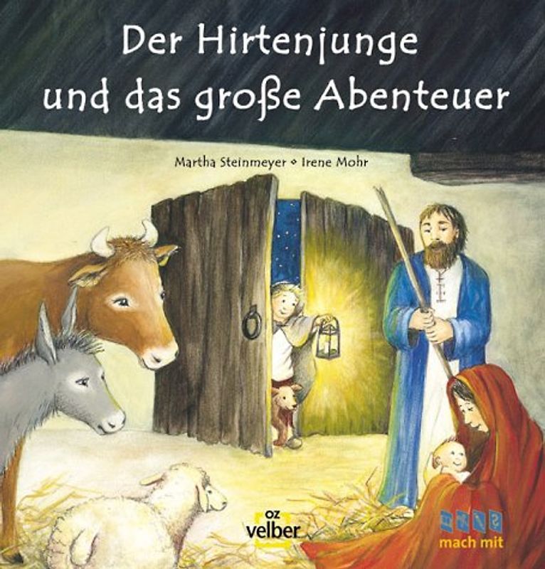 Der Hirtenjunge und das grosse Abenteuer