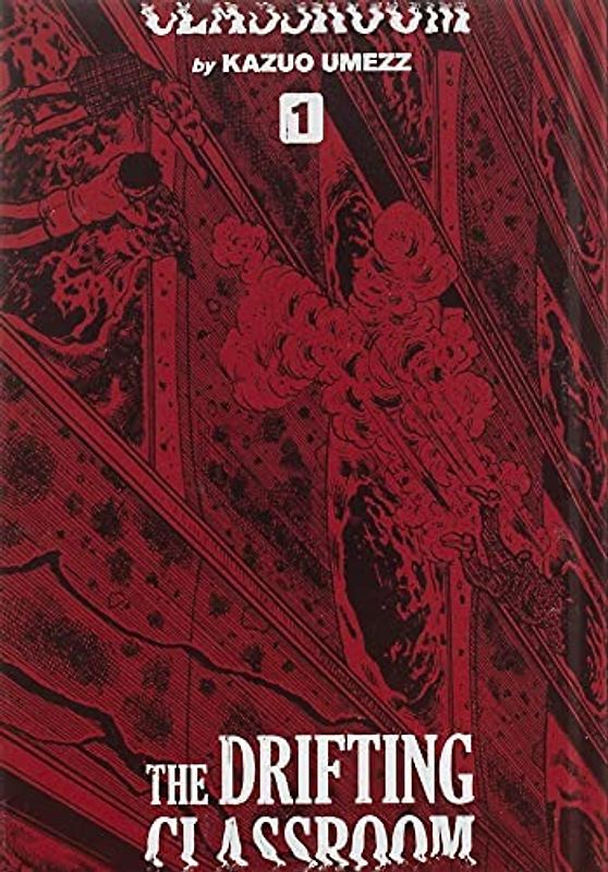 Drifting Classroom: Perfect Edition, Vol. 1