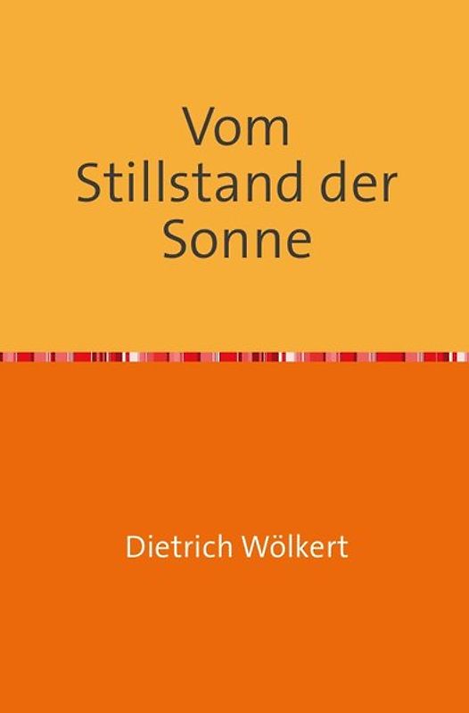 Vom Stillstand der Sonne