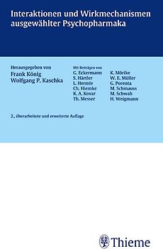 Interaktionen und Wirkmechanismen ausgewählter Psychopharmaka