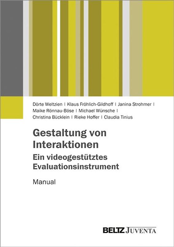 Gestaltung von Interaktionen – Ein videogestütztes Evaluationsinstrument