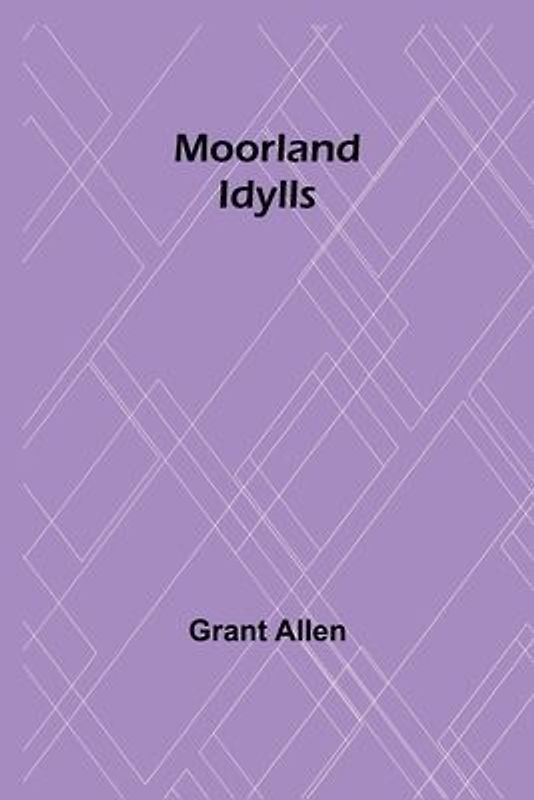 Moorland Idylls