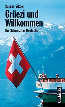 Grüezi und Willkommen