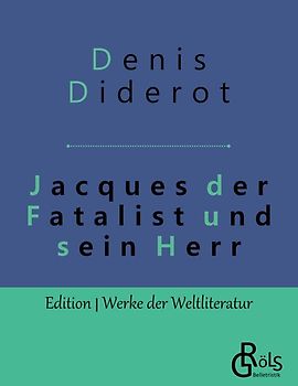 Jacques der Fatalist und sein Herr