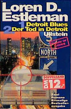Detroit Blues /Der Tod in Detroit. Amos Walker im Einsatz