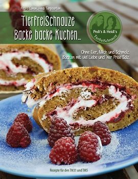 TierfreiSchnauze: Backe backe Kuchen ... (Ringbuch)