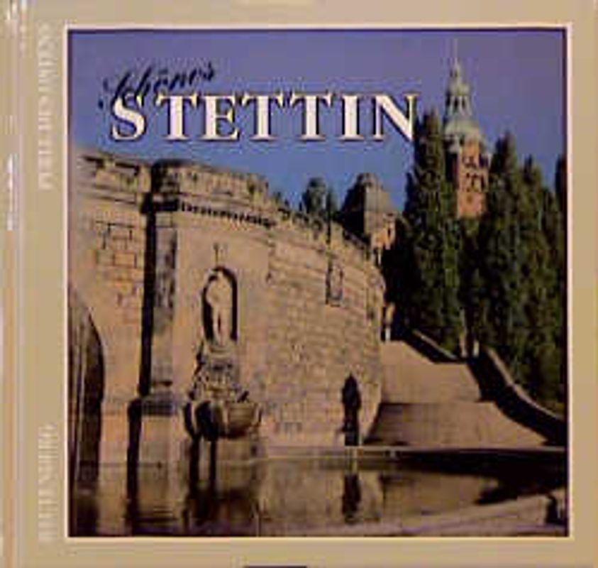 Schönes Stettin