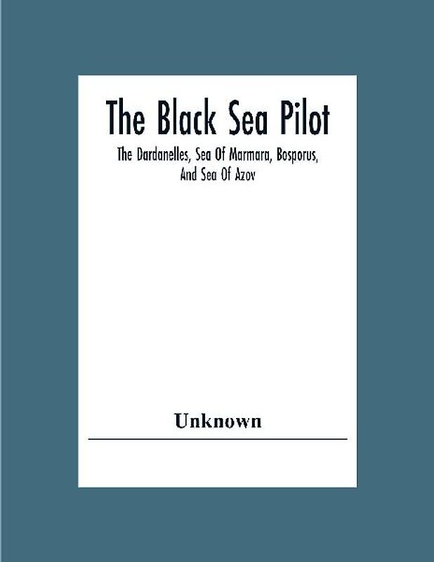 The Black Sea Pilot