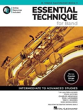 Essential Technique for Band - BB Tenor Saxophone Book 3 with Online Resources