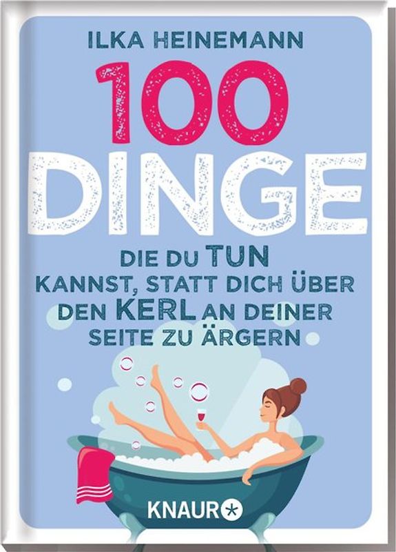 100 Dinge, die du tun kannst, statt dich über den Kerl an deiner Seite zu ärgern
