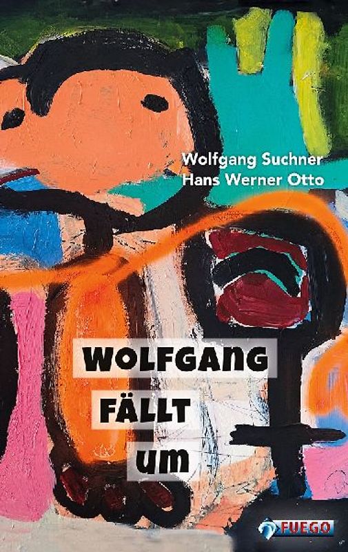 Wolfgang fällt um