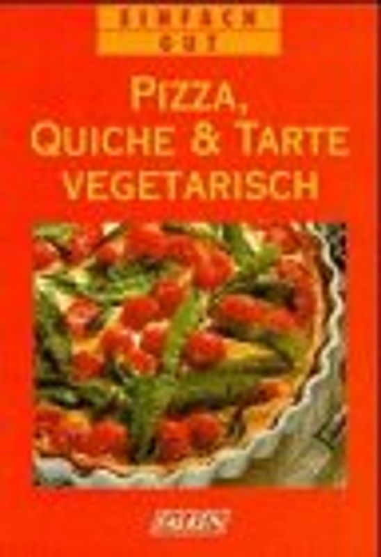Pizza, Quiche & Tarte vegetarisch