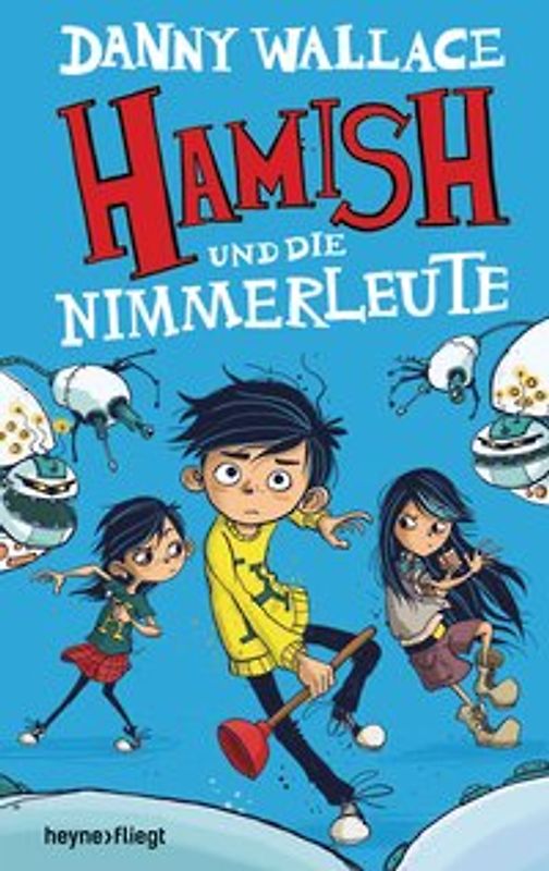 Hamish und die Nimmerleute