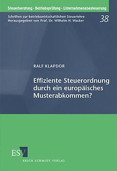 Effiziente Steuerordnung durch ein europäisches Musterabkommen?