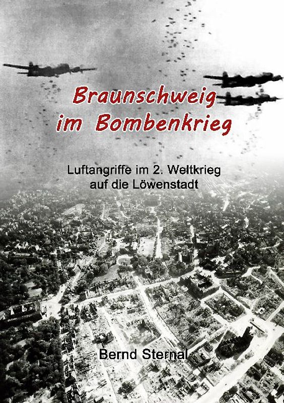 Braunschweig im Bombenkrieg